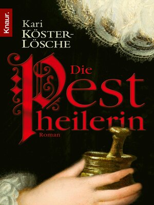 cover image of Die Pestheilerin